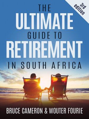 cover image of The Ultimate Guide to Retirement in South Africa